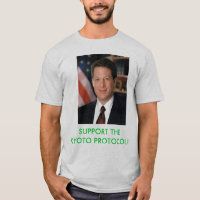 Support the Kyoto Protocol t-shirt with Al Gore