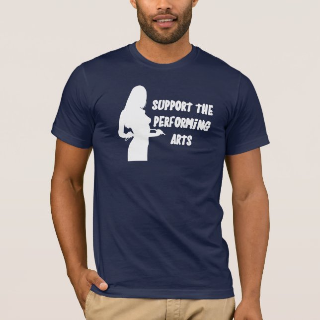 Support the Performing Arts T-Shirt (Front)
