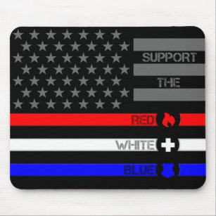 Support the Red White & Blue - Fire/EMS/Police Mouse Pad