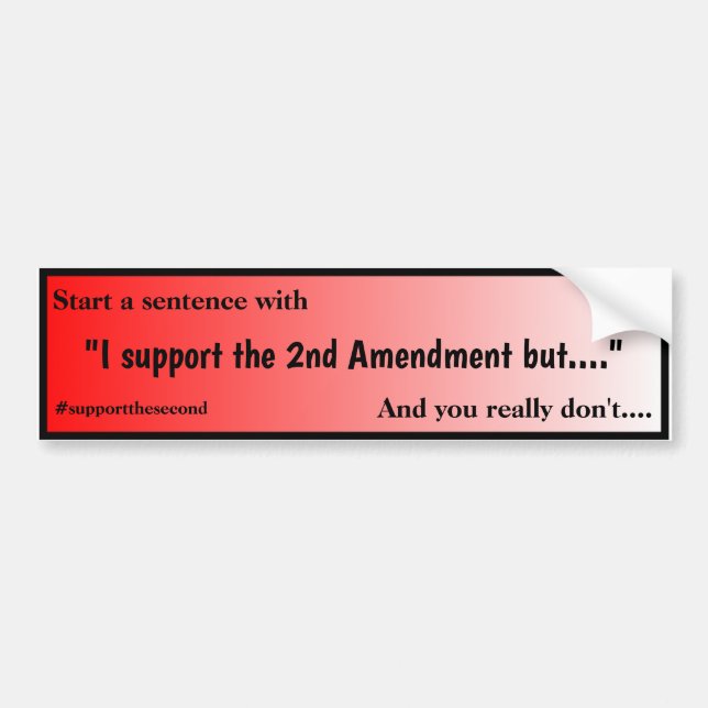 Support The Second Amendment Red Fade Bumper Sticker (Front)