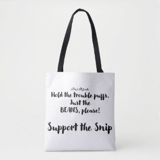 Support the Snip Tote Bag