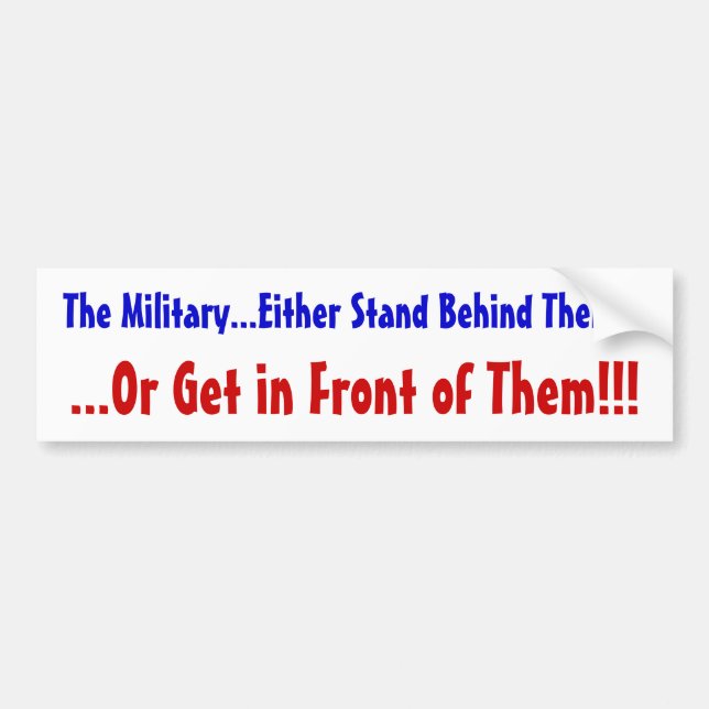 Support The Troops! Bumper Sticker (Front)