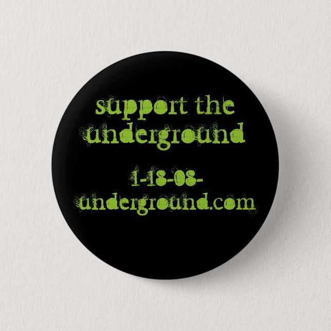 support the underground 2 inch round button (Front)