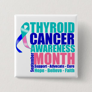 Support Thyroid Cancer Awareness Month 2 Inch Square Button