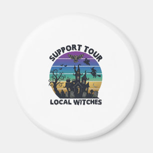 Support Tour Local Witches Halloween Haunted House Magnet