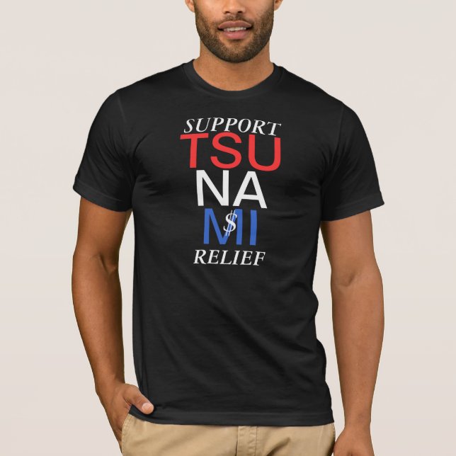 SUPPORT TSUNAMI RELIEF T-Shirt (Front)