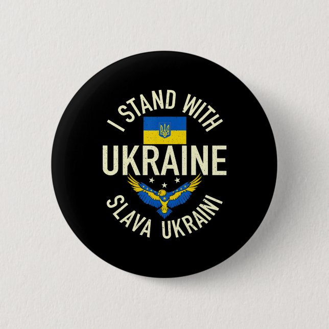Support Ukraine I Stand With Ukraine Ukrainian Fla 2 Inch Round Button (Front)