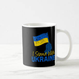 Support Ukraine I Stand With Ukraine Ukrainian Fla Coffee Mug