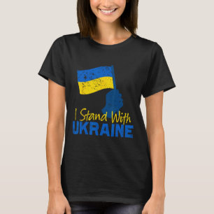Support Ukraine I Stand With Ukraine Ukrainian Fla T-Shirt