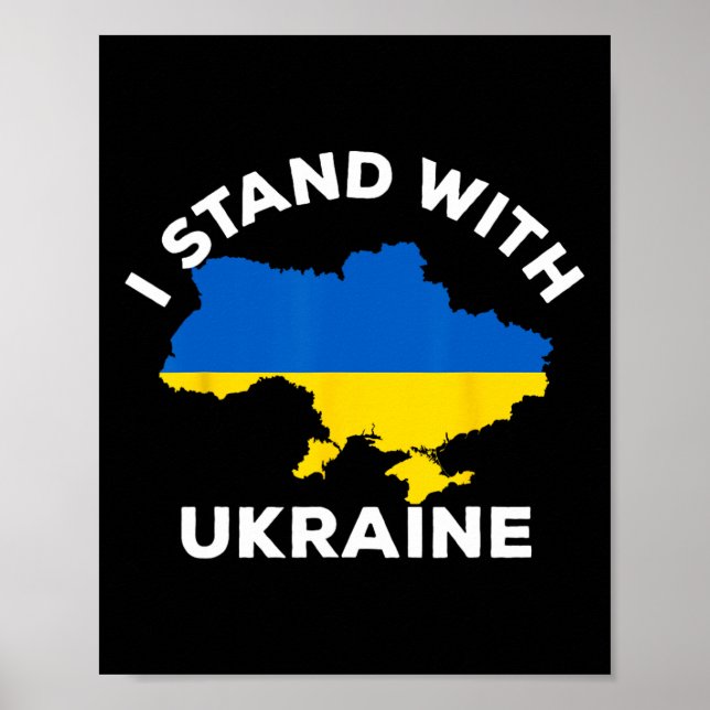 Support Ukraine I Stand With Ukraine Ukrainian Map Poster (Front)