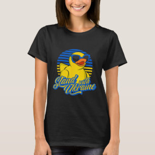 Support Ukraine Rubber Duck Ukrainian Flag Stand W T-Shirt