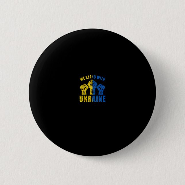 Support Ukraine - We Stand With Ukraine Flag Desig 2 Inch Round Button (Front)