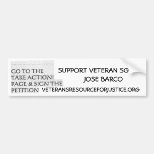 SUPPORT VETERAN SGT. JOSE BARCO!!! BUMPER STICKER