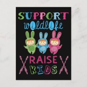 Support Wildlife Raise Kids Dad Fathers Day Postcard