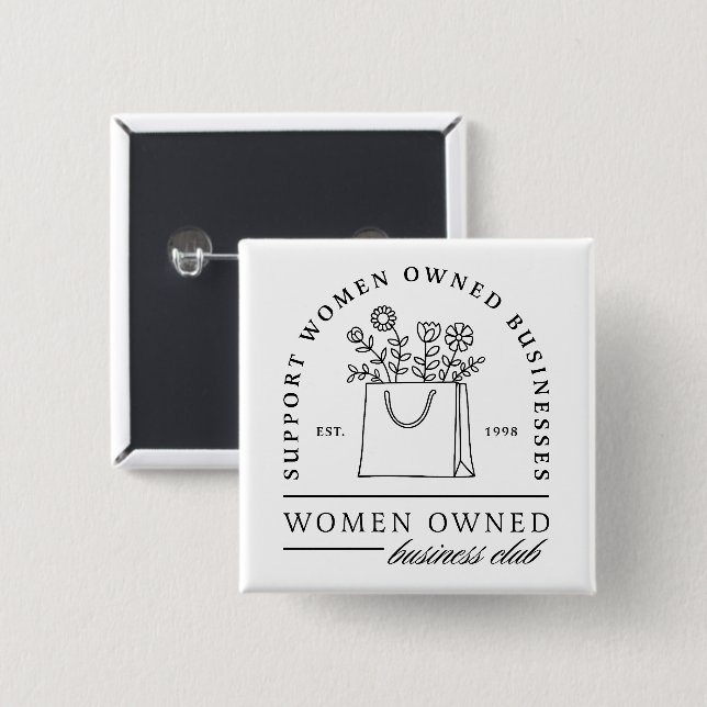 Support women owned businesses aesthetic 2 inch square button (Front & Back)