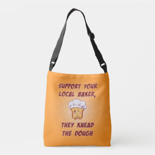 Support your baker they knead the dough crossbody bag