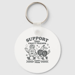 Support Your Fruity Friends Happy Pride Lgbtq Lesb Keychain