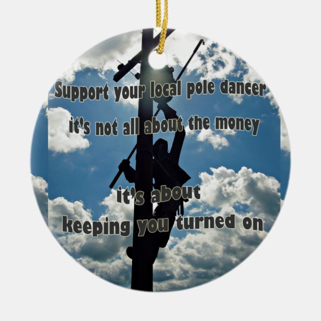 Support your Lineman Ceramic Ornament (Front)