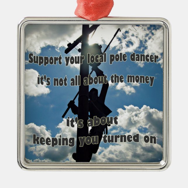 Support your Lineman Metal Ornament (Front)