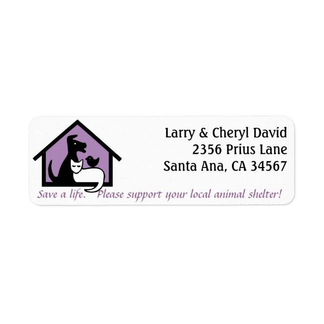 Support your local animal shelter address label. (Front)
