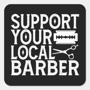 Support Your Local Barber 2024 Square Sticker