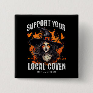 Support Your Local Coven 2 Inch Square Button
