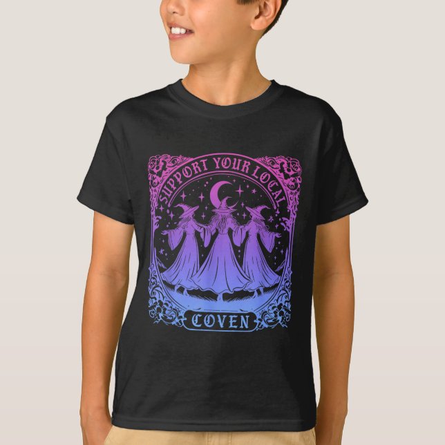 Support your local coven funny witch halloween  T-Shirt (Front)