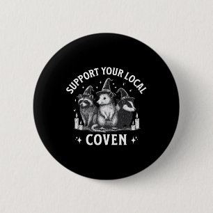 Support Your Local Coven Raccoon Opossum Skunk Hal 2 Inch Round Button