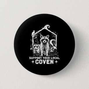Support Your Local Coven Raccoon Opossum Skunk Hal 2 Inch Round Button