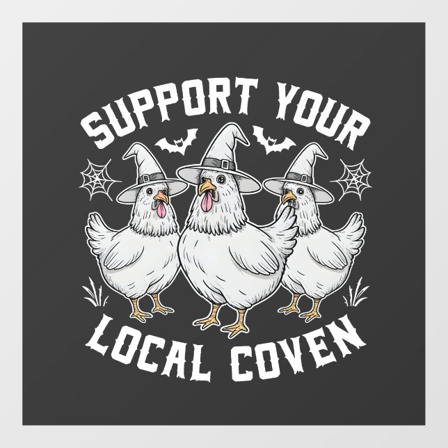 Support Your Local Coven Rooster Halloween Spooky Window Cling (Sheet)