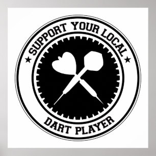 Support Your Local Dart Player Poster