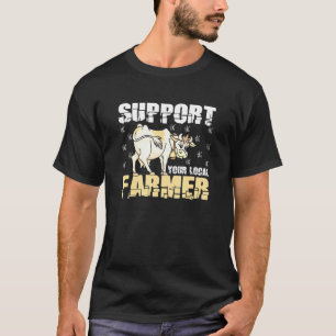Support Your Local Farmer Cow Beef Meat T-Shirt