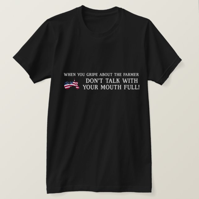 Support your local farmer T-Shirt (Design Front)