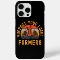 Support Your Local Farmers, Farm And Ranch Life Tr