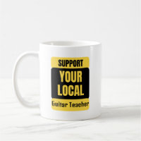 Support Your Local Guitar Teacher