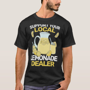 Support Your Local lemonade Dealer youth funny lem T-Shirt