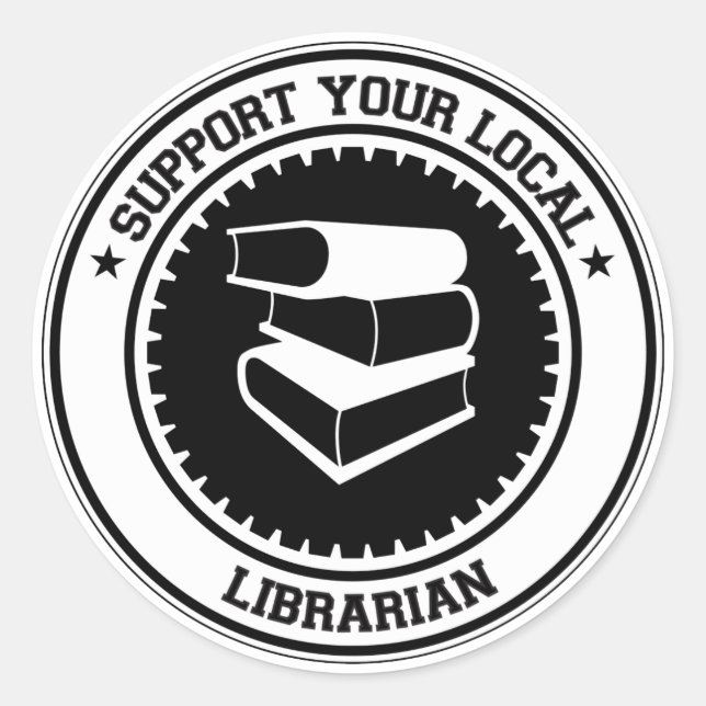 Support Your Local Librarian Classic Round Sticker (Front)