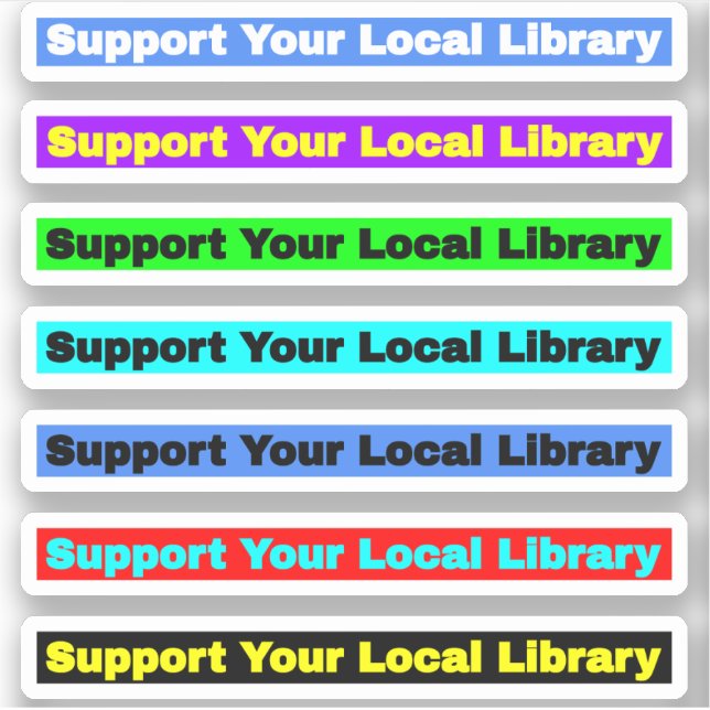 Support Your Local Library (Librarians' Books) (Front)