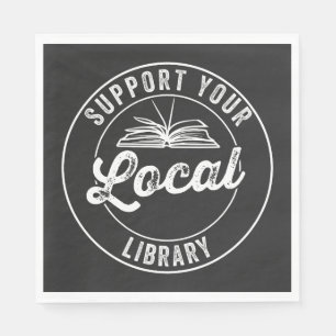support your local library napkin