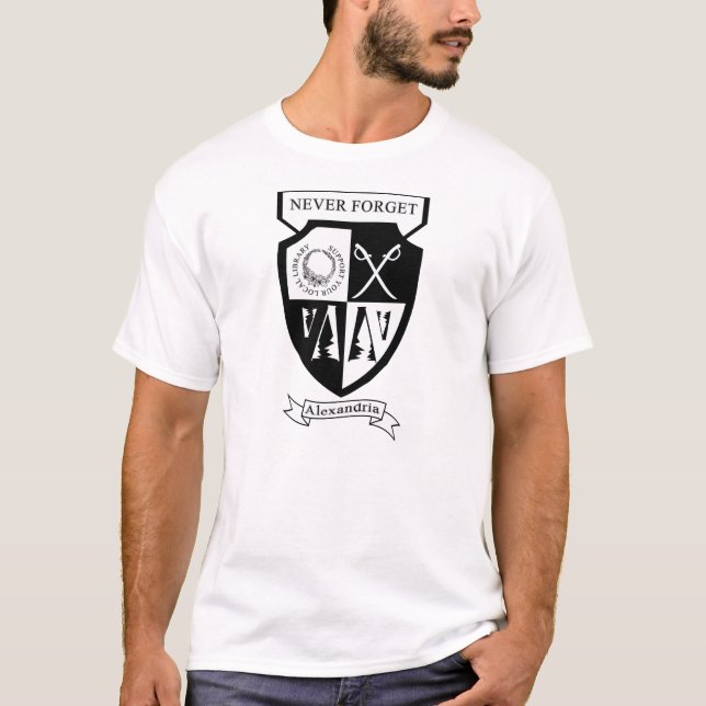 Support Your Local Library - Remember Alexandria T-Shirt (Front)