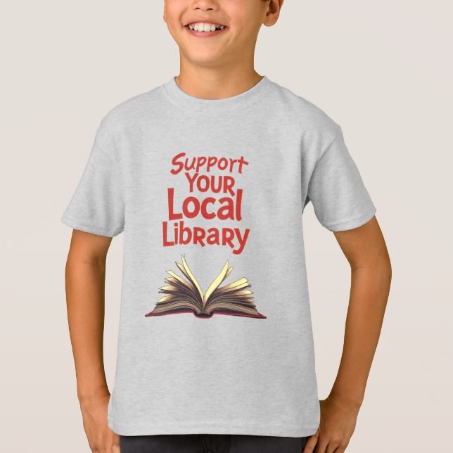 Support Your Local Library Retro Book T-Shirt (Front)