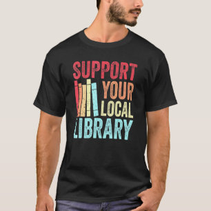 Support Your Local Library Retro Vintage Vibe Boo T-Shirt