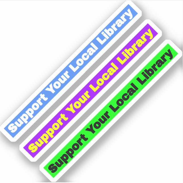 Support Your Local Library - Simple Text (Front)