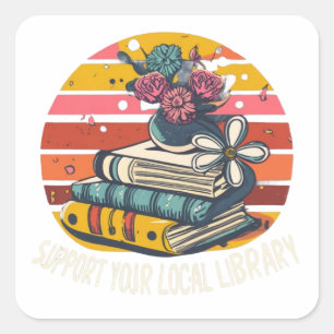 support your local library square sticker