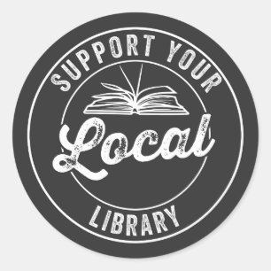 support your local librarY Square Sticker
