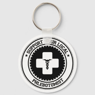 Support Your Local Phlebotomist Keychain