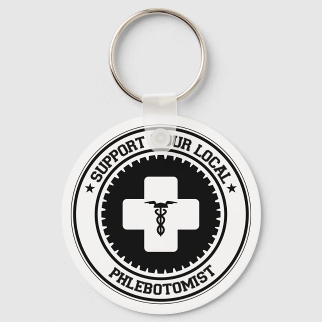 Support Your Local Phlebotomist Keychain (Front)