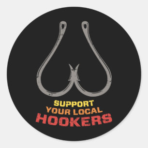 Support Your Local S Funny Fishing Fisherman Dad G Classic Round Sticker