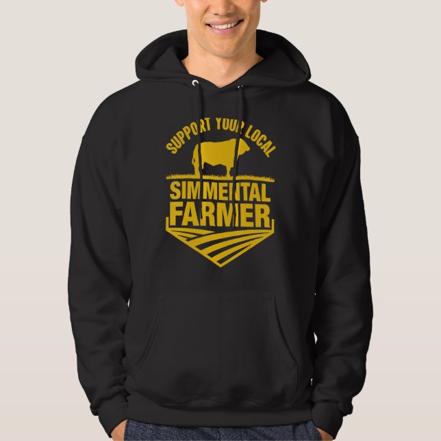 Support Your Local Simmental Farmer  Cow Rancher Hoodie (Front)