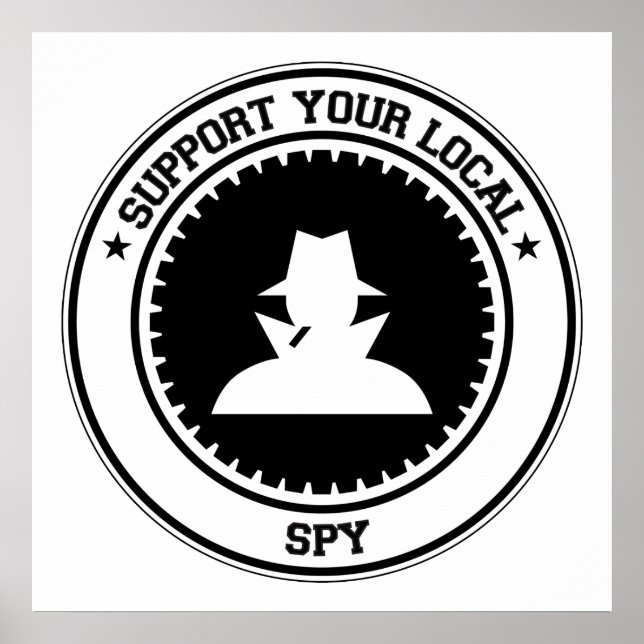 Support Your Local Spy Poster (Front)